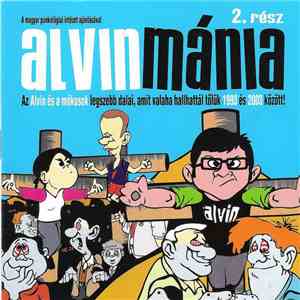 Alvin És A Mókusok - Alvinmánia 2. Rész