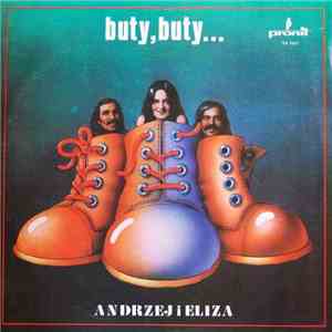 Andrzej I Eliza - Buty, Buty...