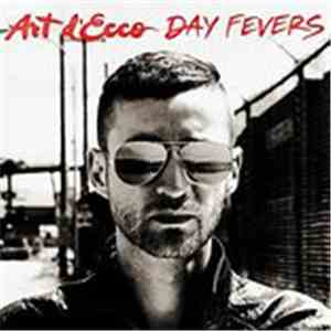 Art d'Ecco - Day Fevers