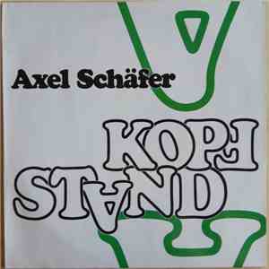 Axel Schäfer  - Kopfstand