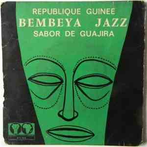Bembeya Jazz National - République De Guinée / Sabor De Guajira