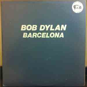 Bob Dylan - Barcelona