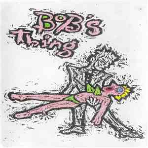 Bob's Thing - Bob's Thing