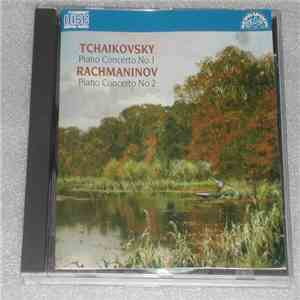 Brno State Philharmonic Orchestra, Jiří Pinkas, Jiří Waldhans, Valentina Kameníková, Mirka Pokorná - Tchaikovsky Piano Concerto No. 1/ Rachmaninov Piano Concerto No 2