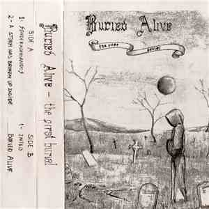 Buried Alive - The First Burial