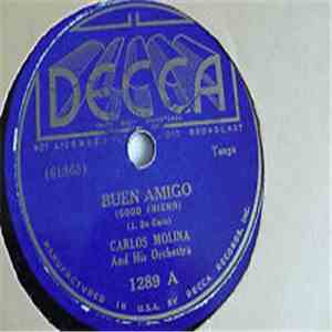 Carlos Molina And His Orchestra - Buen Amigo / Campanitas De Cristal