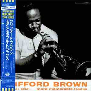 Clifford Brown - More Memorable Tracks