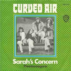 Curved Air - Sarah's Concern