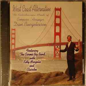 Dan Buegeleisen - West Coast Alternative