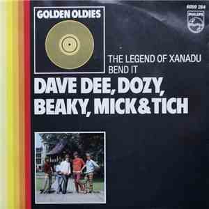 Dave Dee, Dozy, Beaky, Mick & Tich - The Legend Of Xanadu