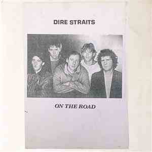 Dire Straits - On The Road