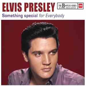 Elvis Presley - Something Special For Everybody