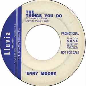 'Enry Moore - The Things You Do / Raise Your Head