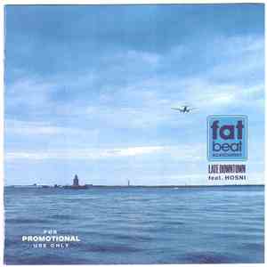 Fat Beat Sound System - Late Downtown
