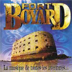 Fort Boyard - La Musique De Toutes Les Aventures...