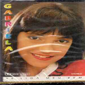 Gabriela - Se Liga Meu bem