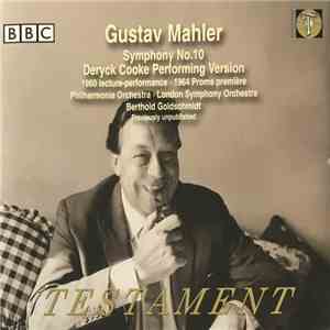 Gustav Mahler - Symphony No.10 / Deryck Cooke Performing Version