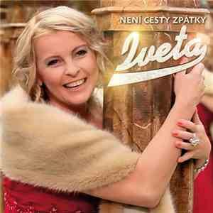 Iveta - Není Cesty Zpátky