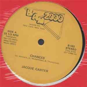 Jacque Carter - Chances / Gotta Get A Hold Of Your Love