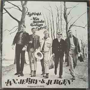 Jan, Jerry & Jurgen - Typiskt / Min Gamla Rostiga Cykel