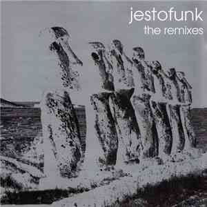 Jestofunk - The Remixes