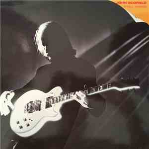 John Scofield - Still Warm