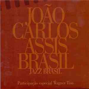 João Carlos Assis Brasil, Wagner Tiso - Jazz Brasil