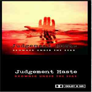 Judgement Haste - Drowned Under The Seas