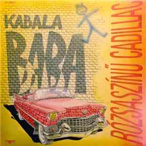 Kabalababa - Rózsaszínű Cadillac