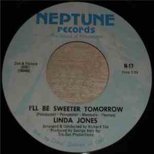 Linda Jones - I'll Be Sweeter Tomorrow