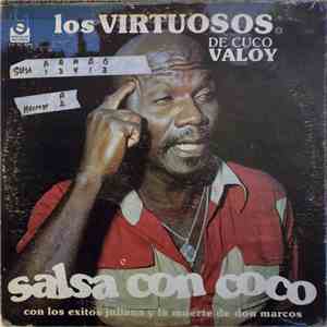 Los Virtuosos De Cuco Valoy - Salsa Con Coco