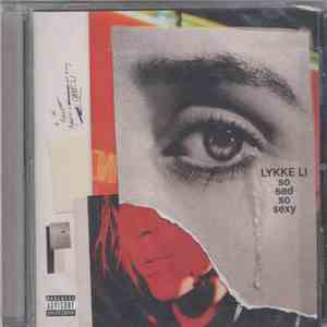 Lykke Li - So Sad So Sexy