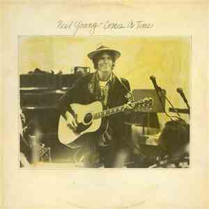 Neil Young - Comes A Time