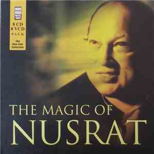 Nusrat Fateh Ali Khan - The Magic Of Nusra