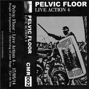 Pelvic Floor - Live Action 4
