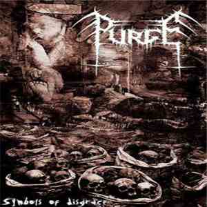 Purge  - Symbols Of Disgrace