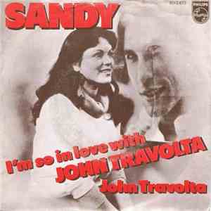 Sandy  - I'm So In Love With John Travolta