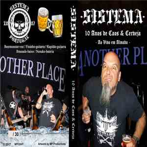 Sistema  - 10 Anos de Caos & Cerveja - Ao Vivo em Almada