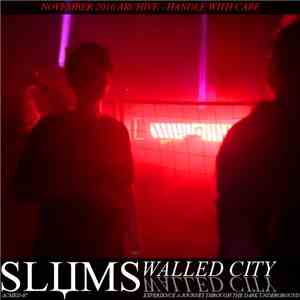 SLЏMS - Walled City