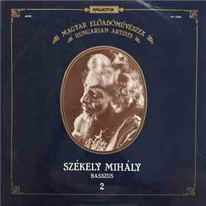 Székely Mihály - Székely Mihály Basszus