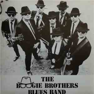 The Boogie Brothers Blues Band - Time / Boogaloo