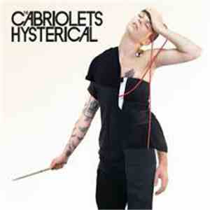The Cabriolets - Hysterical