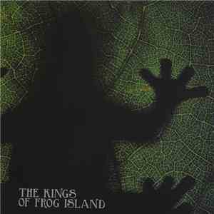 The Kings Of Frog Island - IV