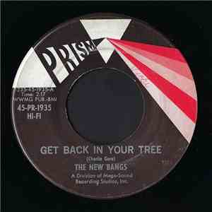 The New Bangs - Get Back In Your Tree / Go-Go Kitty