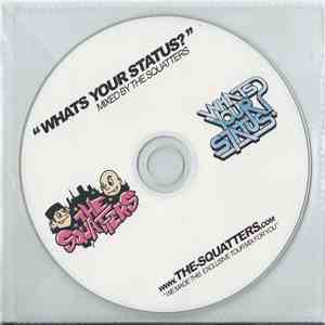 The Squatters - Whats Your Status?