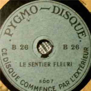 Unknown Artist - Le Sentier Fleuri / Le Long Du Missouri