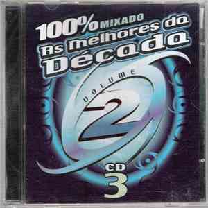 Various - As Melhores Da Década - Volume 2 - CD 3