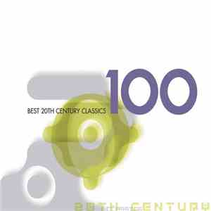 Various - Best 20th Century Classics 100