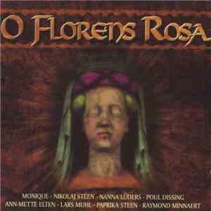 Various - O Florens Rosa