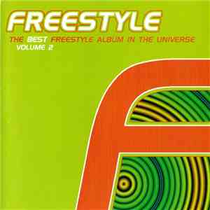 Various - The Best Freestyle Album In The Universe Vol. 2